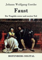 Zusammenfassung und Überblick zu Goethes Faust