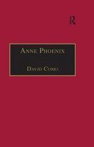 The Early Modern Englishwoman: A Facsimile Library of Essential Works & Printed Writings, 1500-1640: Series I 4 - Anne Phoenix