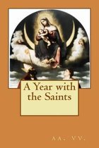 A Year with the Saints