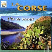 La Corse: L'ile De Beautee