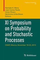 Progress in Probability 69 - XI Symposium on Probability and Stochastic Processes