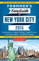 Easy Guides - Frommer's EasyGuide to New York City 2015