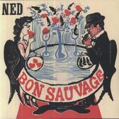 Ned - Bon Sauvage (LP)