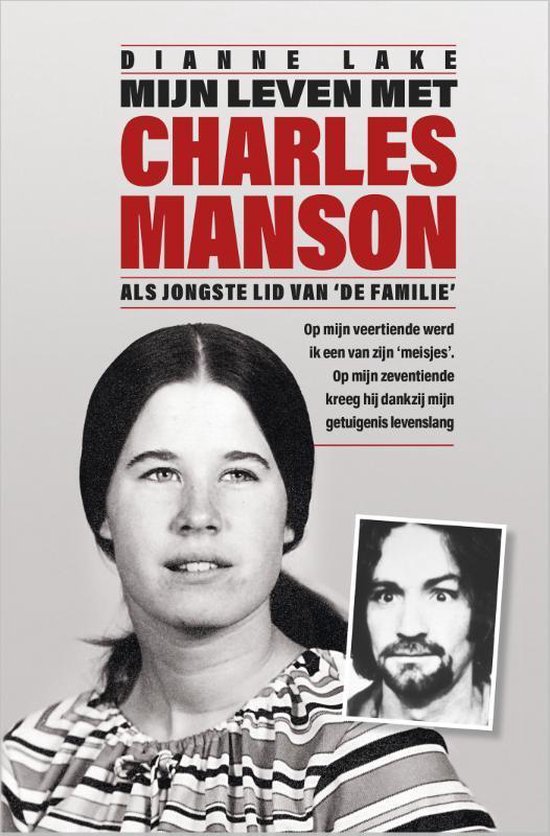 Mijn leven met Charles Manson - Dianne Lake | Northernlights300.org
