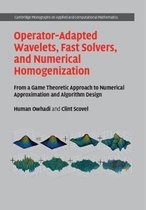 Operator-Adapted Wavelets, Fast Solvers, and Numerical Homogenization
