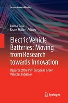 Lecture Notes in Mobility- Electric Vehicle Batteries: Moving from Research towards Innovation