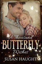 A Thousand Butterfly Wishes