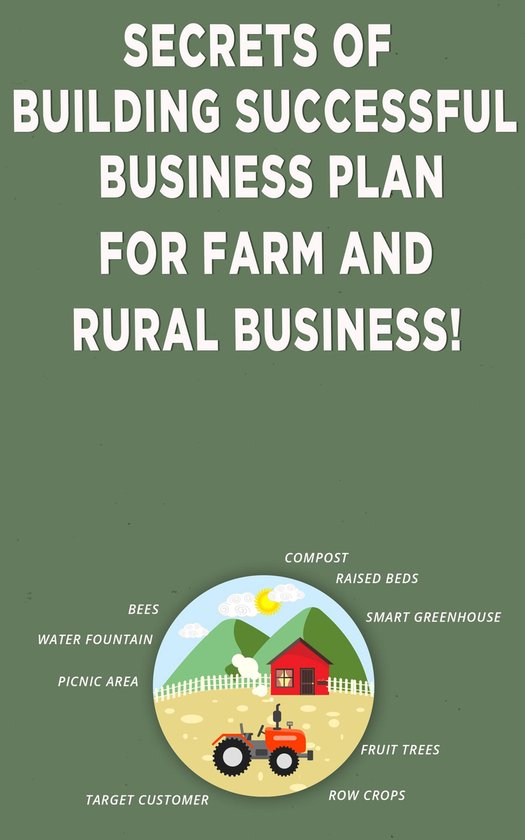 Secrets of Building Successful Business Plan for Farm and Ru ... - cover