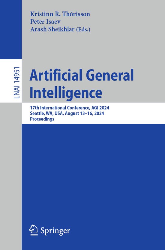 Lecture Notes in Computer Science14951- Artificial General I ... - cover