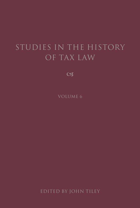 Studies In The History Of Tax Law - cover