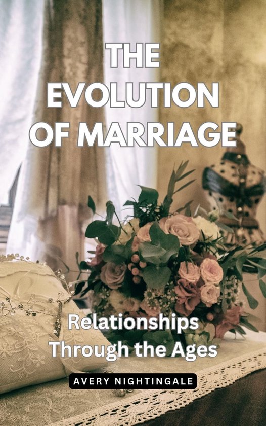 The Evolution of Marriage - cover