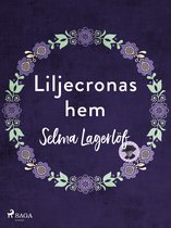Svenska Ljud Classica - Liljecronas hem
