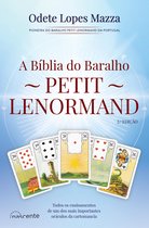 A Bíblia do Baralho Petit Lenormand