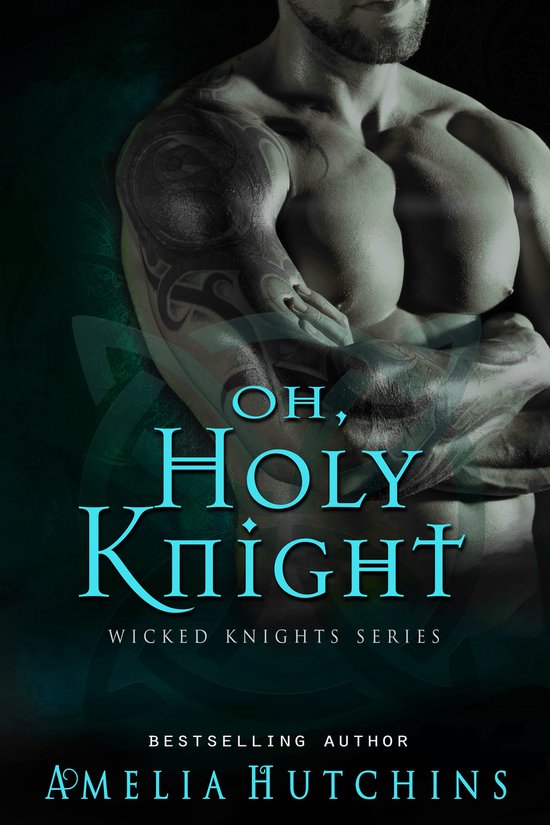 Wicked Knights 1 - Oh, Holy Knight - cover