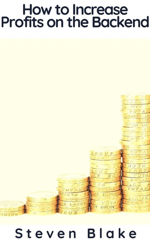 How to Increase Profits on the Backend - cover