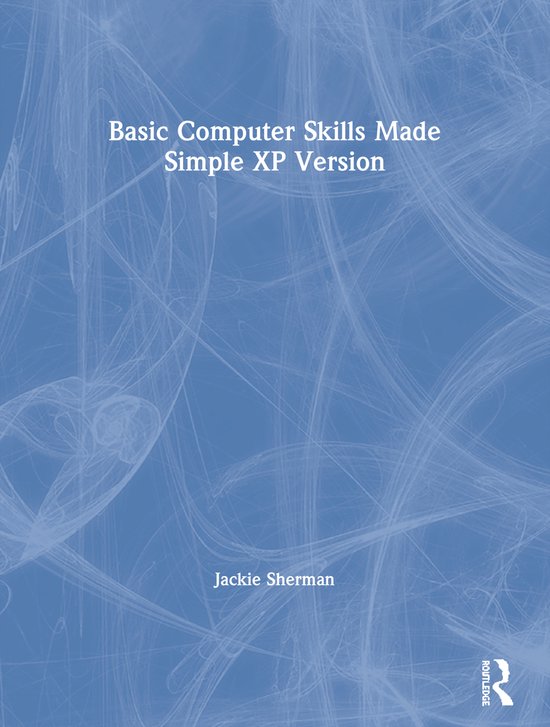 Basic Computer Skills Made Simple Xp Version - cover