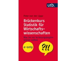 Brückenkurs - Brückenkurs Statistik für Wirtschaftswissenschaften