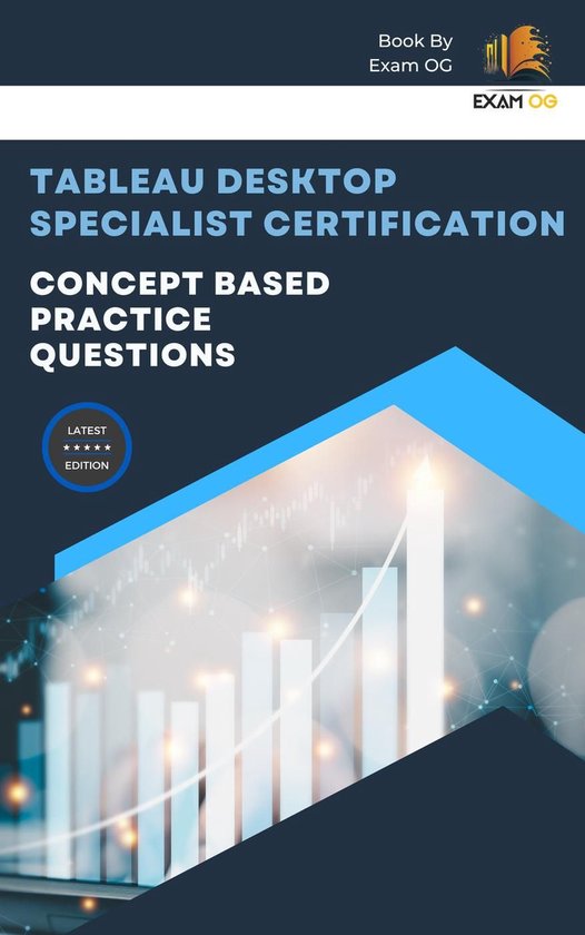 Concept Based Practice Questions for Tableau Desktop Special ... - cover