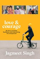 Boekomslag met de titel 'love & courage'. Een man met baard en gele tulband rijdt op een vouwfiets.