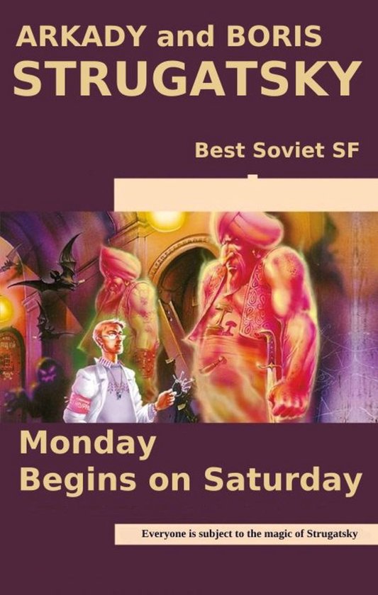 Monday Begins on Saturday - cover