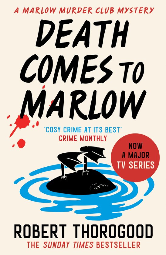 The Marlow Murder Club Mysteries- Death Comes to Marlow - cover