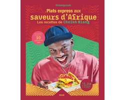 Plats express aux saveurs d'Afrique