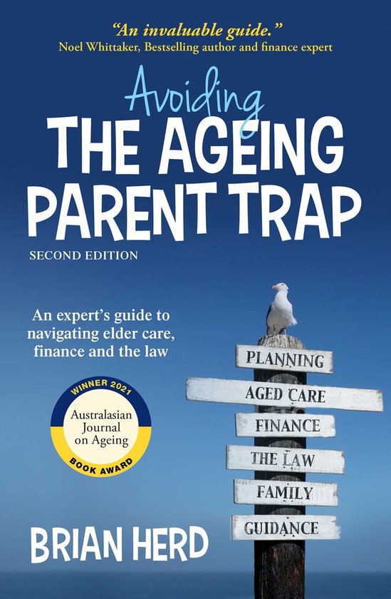 Avoiding the Ageing Parent Trap, Second Edition - cover