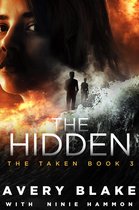 The Taken Saga 3 - The Hidden