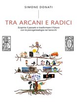 Tra Arcani E Radici