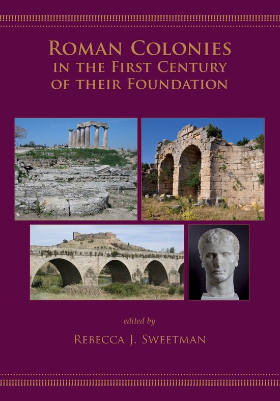 Roman Colonies in the First Century of Their Foundation - cover