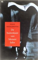 De buitenkant van Meneer Jules