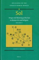 Sol: Image and Meaning of the Sun in Roman Art and Religion, Volume II