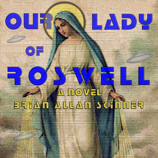 Our Lady of Roswell - cover
