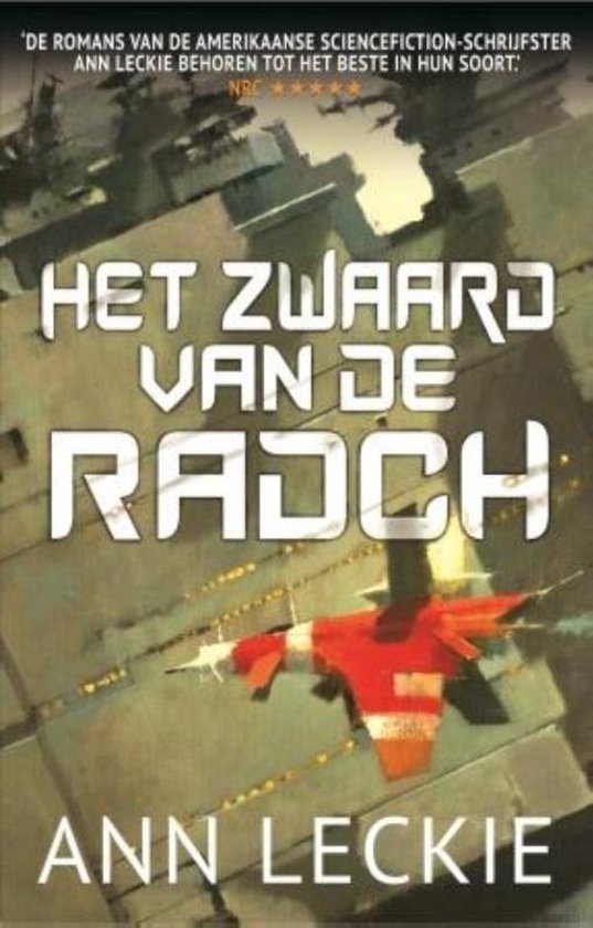 Radch - Het Zwaard van de Radch