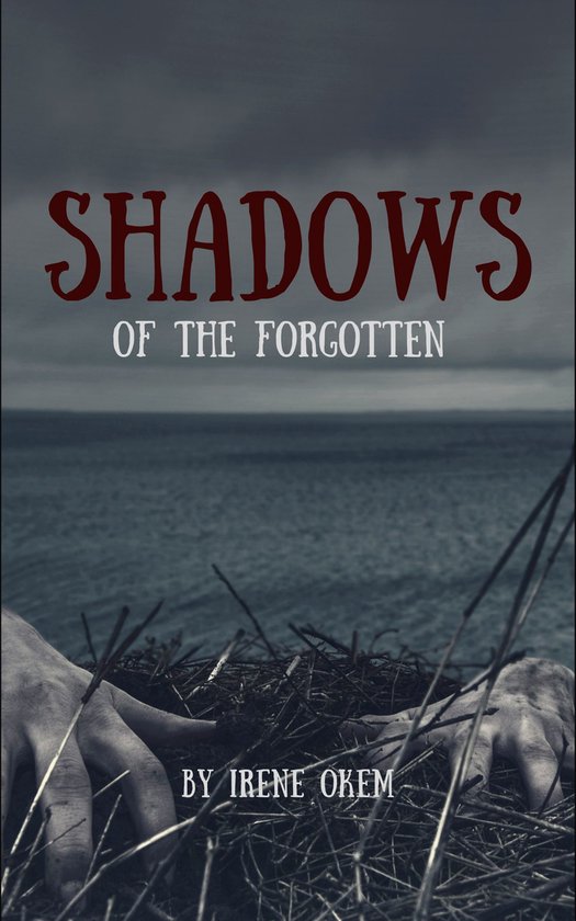 Shadows of the Forgotten 1 - Shadows of the Forgotten