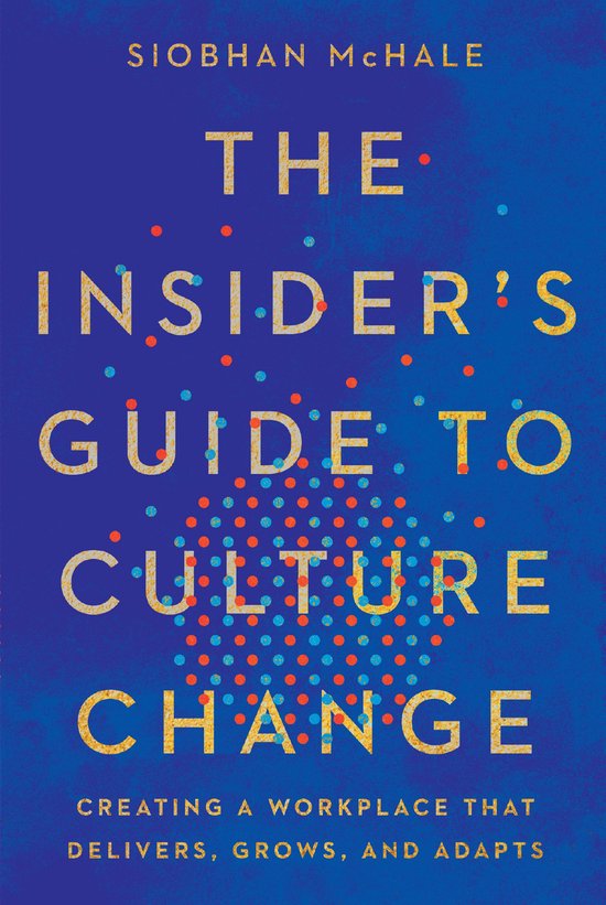 The Insider's Guide to Culture Change - cover