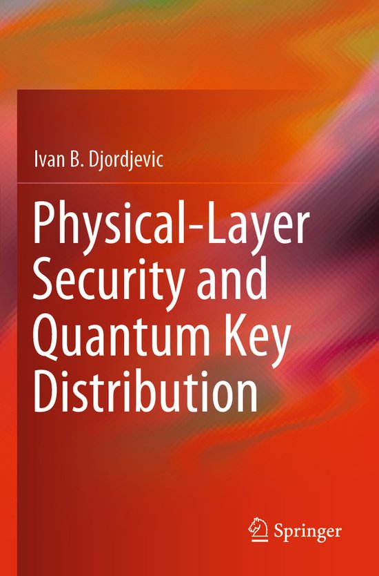Physical Layer Security and Quantum Key Distribution - cover