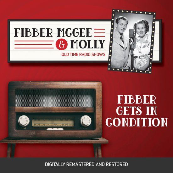 Fibber McGee and Molly: Fibber Gets in Condition - cover