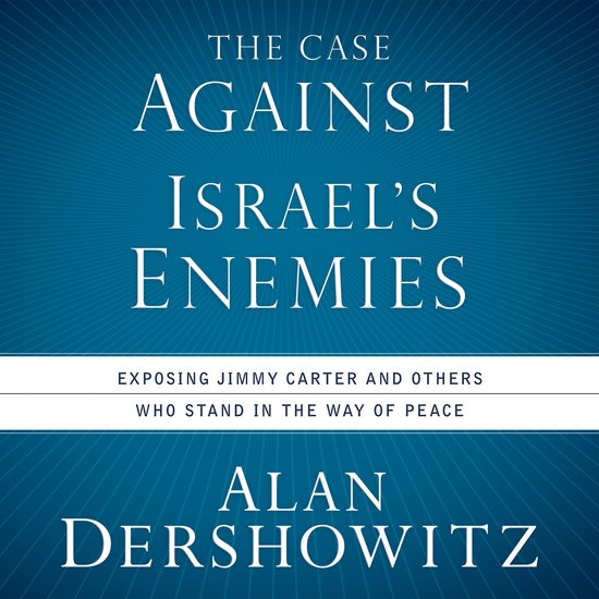 The Case Against Israel's Enemies - cover