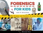 For Kids series- Forensics for Kids