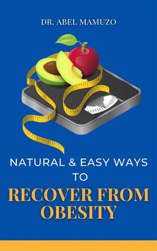 Natural & Easy Ways to Recover from Obesity - cover