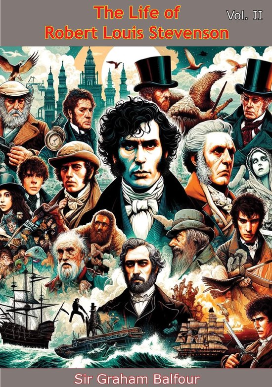 The Life of Robert Louis Stevenson - The Life of Robert Loui ... - cover