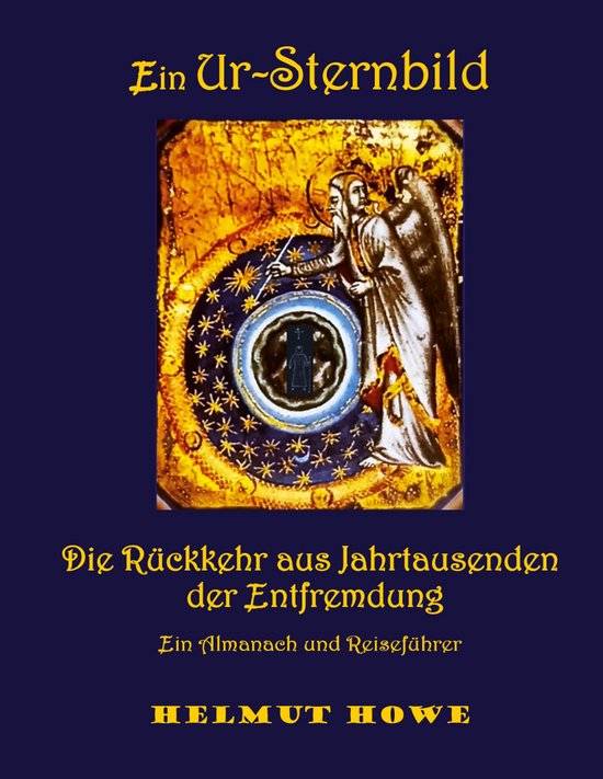 Ein Ur-Sternbild und seine Rückkehr aus Jahrtausenden der E ... - cover