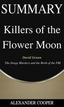 Summary of Killers of the Flower Moon