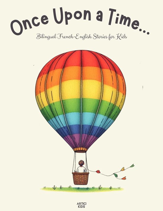 Once Upon a Time...: Bilingual French-English Stories for Ki ... - cover