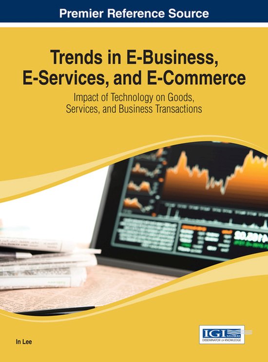 Trends in E-Business, E-Services, and E-Commerce - cover