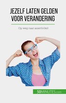 Jezelf laten gelden voor verandering