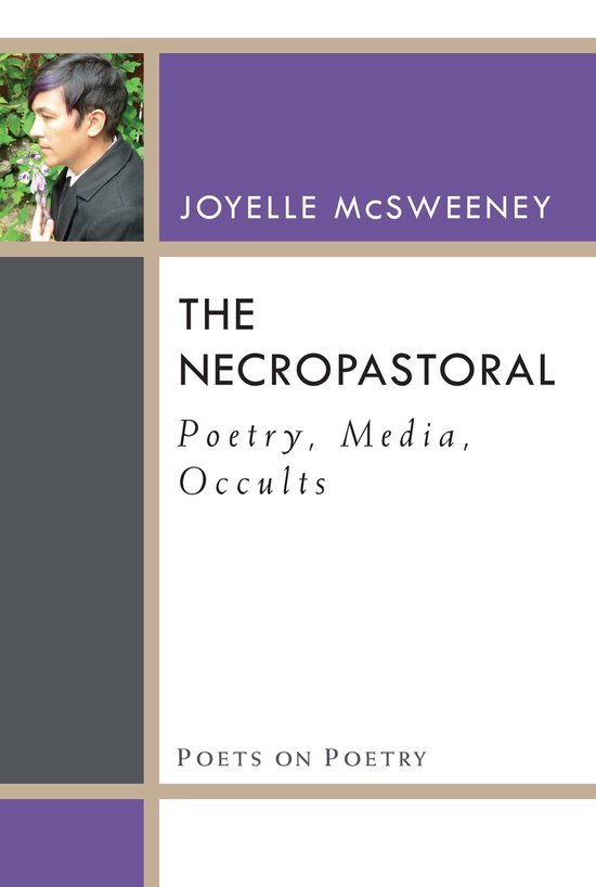 Poets On Poetry - The Necropastoral
