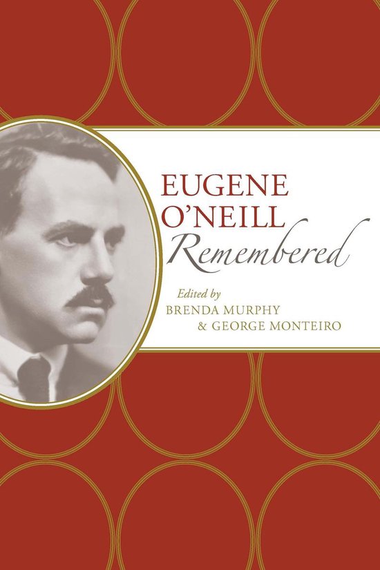 American Writers Remembered - Eugene O'Neill Remembered - cover