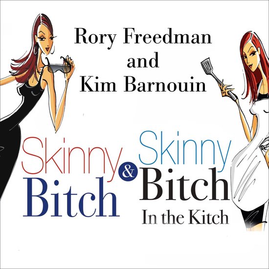 Skinny Bitch Deluxe Edition - cover